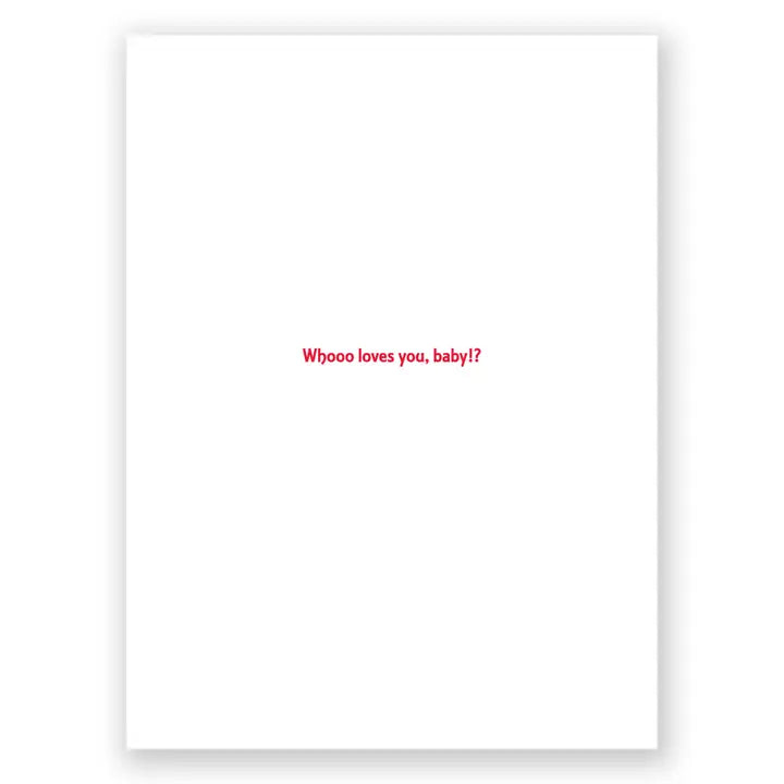 Valentine - Whooo Loves You Baby?!