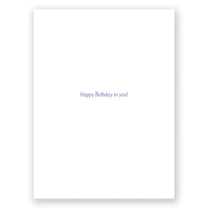 Birthday - Happy Birthday To You! Card