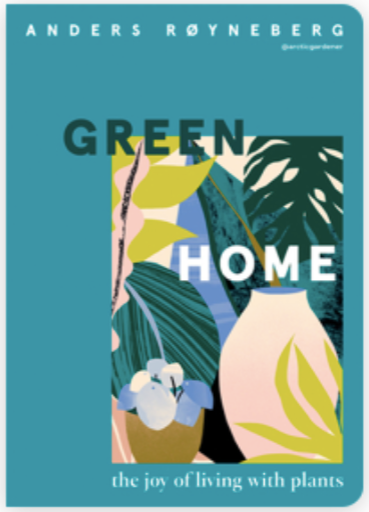 Green Home: The joy of living with plants